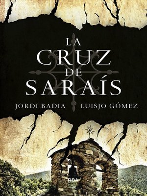 cover image of La cruz de Saraís